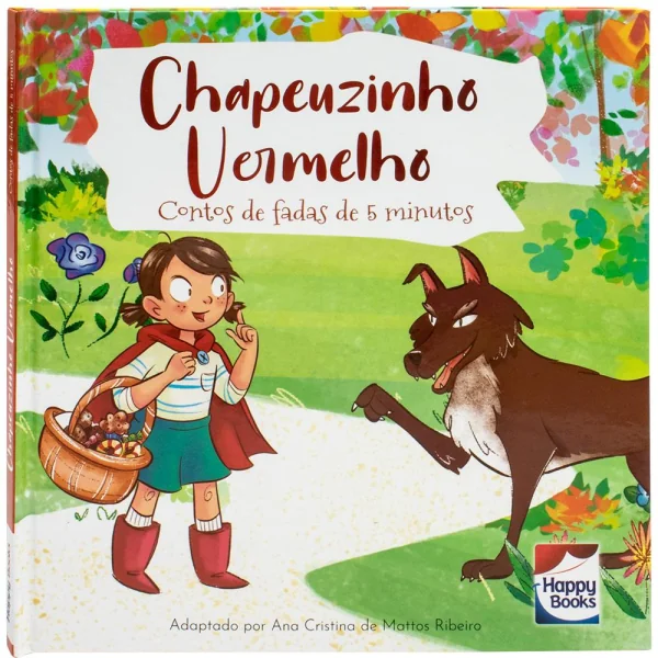 Contos de Fadas de 5 Minutos: Chapeuzinho Vermelho