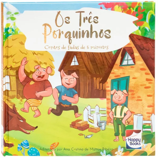 Contos de Fadas de 5 Minutos: Os Três Porquinhos