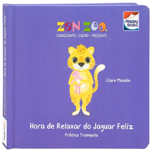 ZEN ZOO - RESILIENCIA: HORA DE RELAXAR DO JAGUAR FELIZ
