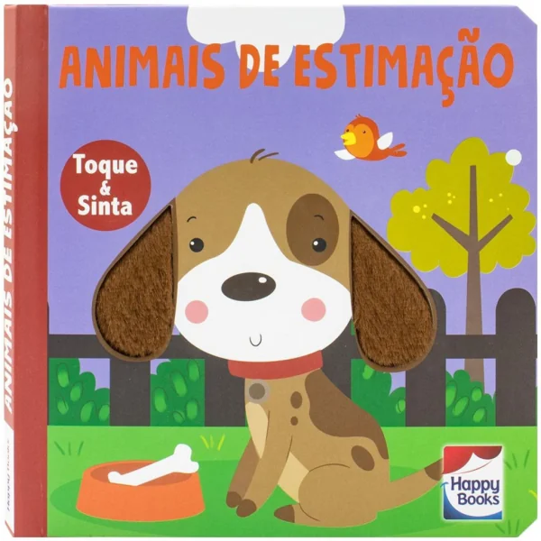 ANIMAIS FOFUCHOS - TOQUE E SINTA: ANIMAIS DE ESTIMACAO