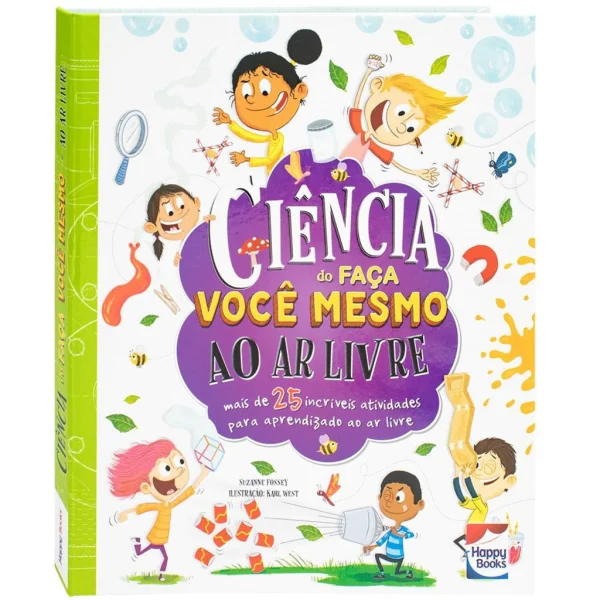 CIENCIA DO FACA VOCE MESMO: AO AR LIVRE