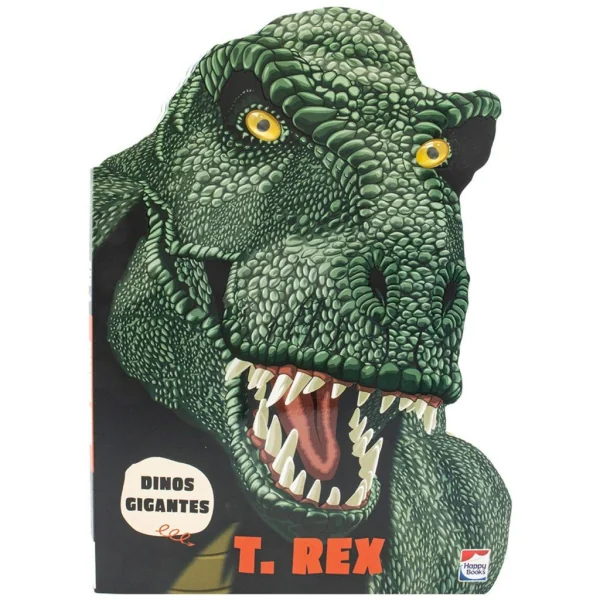 DINOS GIGANTES: T-REX