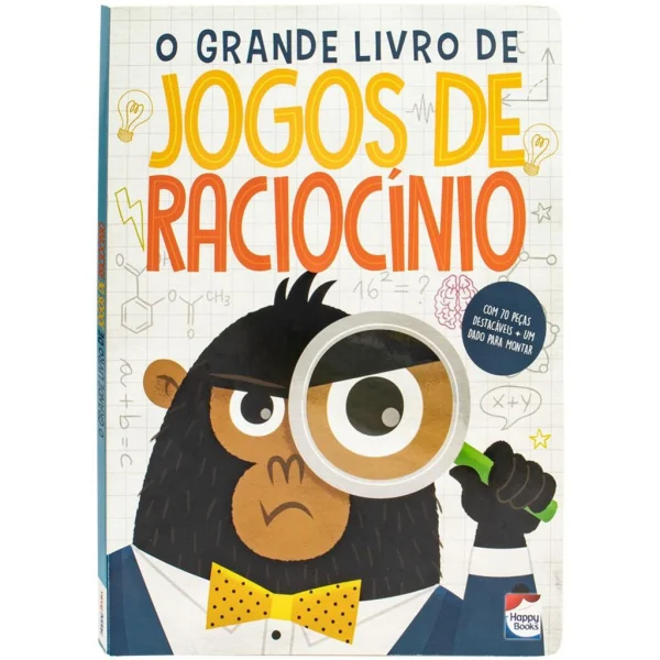 GRANDE LIVRO DE JOGOS DE RACIOCINIO, O