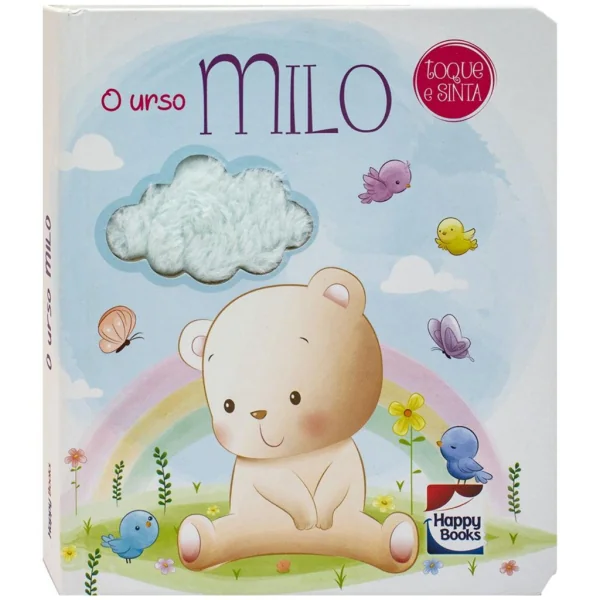 MELHORES AMIGOS - TOQUE E SINTA: URSO MILO, O
