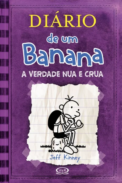 DIARIO DE UM BANANA 5: A VERDADE NUA E CRUA