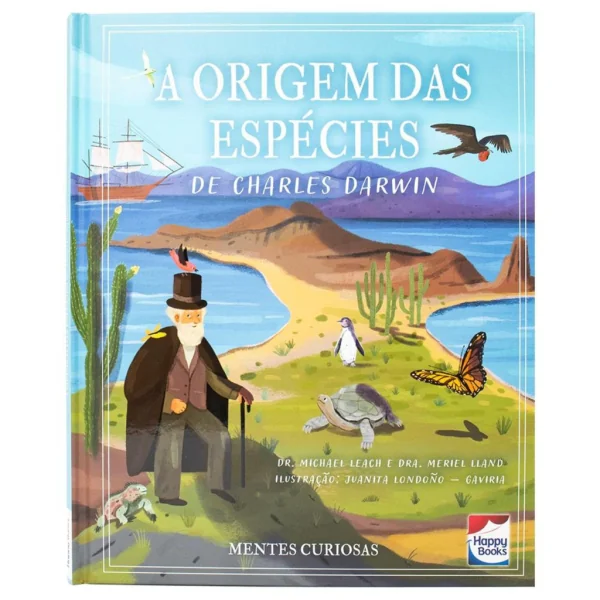 MENTES CURIOSAS: A ORIGEM DAS ESPECIES DE CHARLES DARWIN