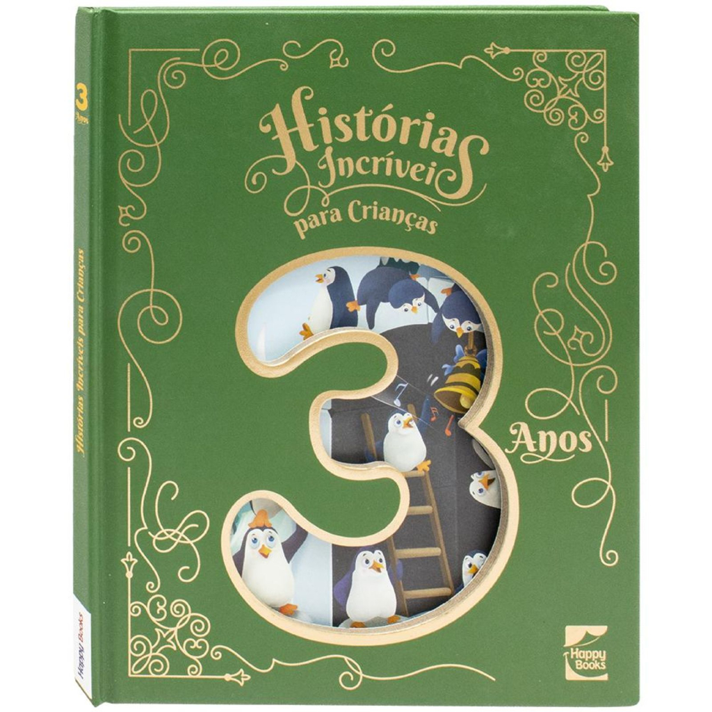 Histórias Incríveis para Crianças: 3 anos