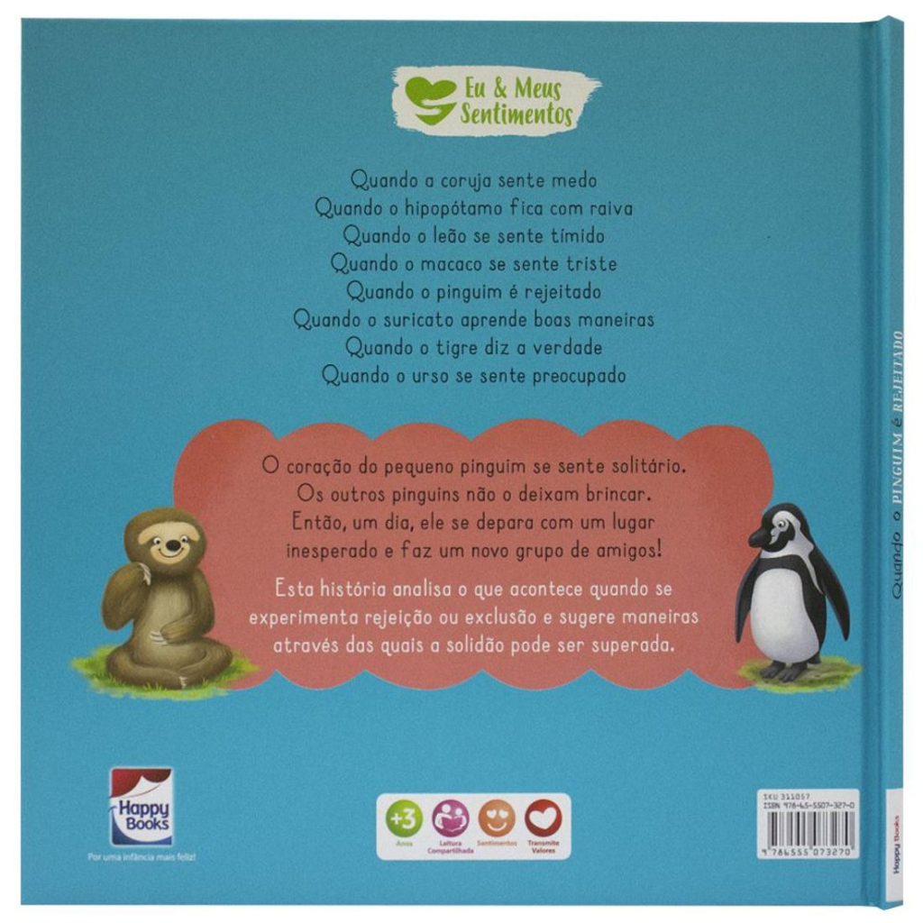 Eu e Meus Sentimentos: Quando o Pinguim é Rejeitado