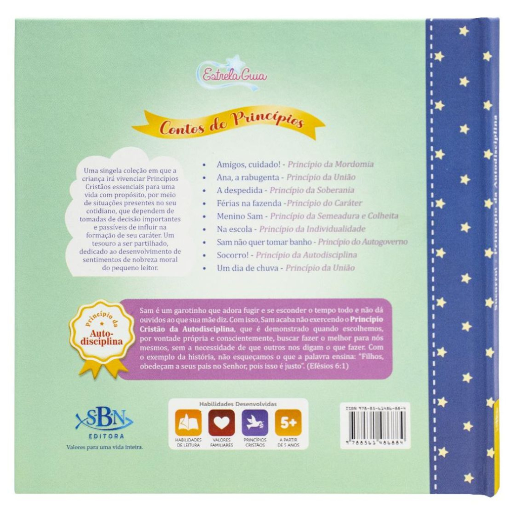 Contos de Princípios: Autodisciplina - Socorro! (Estrela Guia)