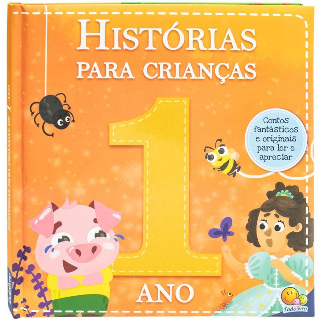 Histórias para Crianças... 1 Ano