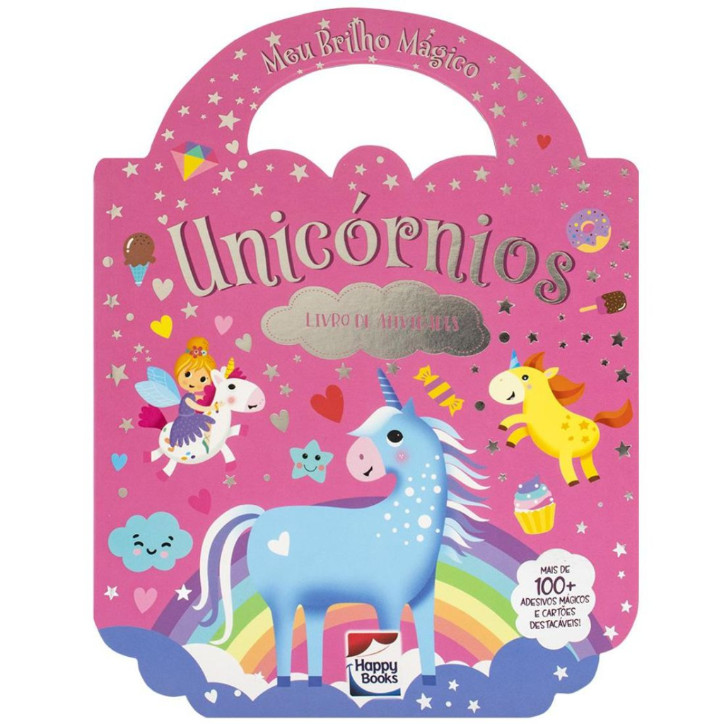 Meu Brilho Mágico! Livro de Atividades: Unicórnios
