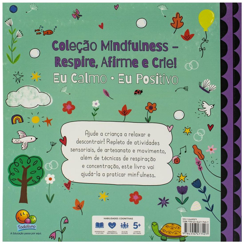 Mindfulness - Respire, Afirme e Crie! Eu Calmo