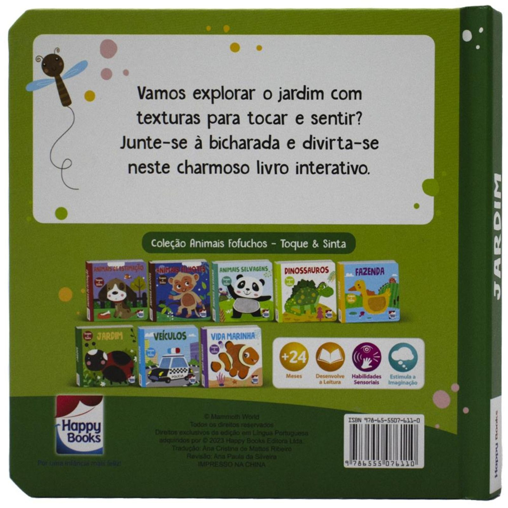 ANIMAIS FOFUCHOS - TOQUE E SINTA: JARDIM