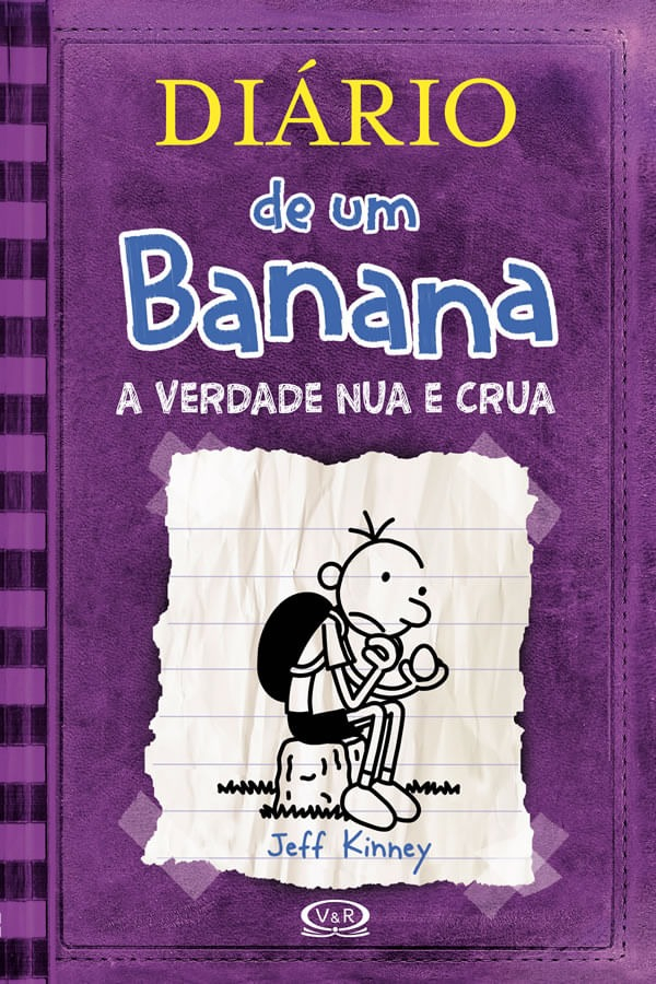 DIARIO DE UM BANANA 5: A VERDADE NUA E CRUA